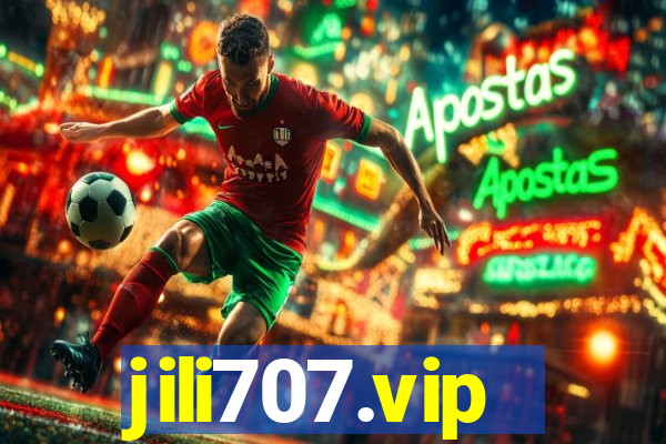 jili707.vip