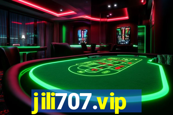 jili707.vip