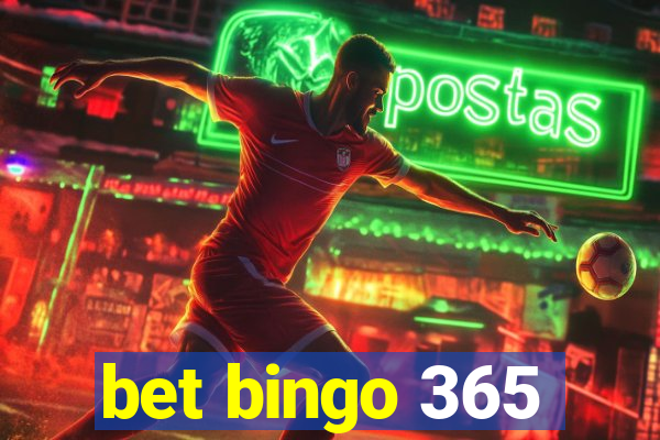 bet bingo 365