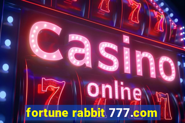 fortune rabbit 777.com