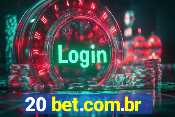 20 bet.com.br