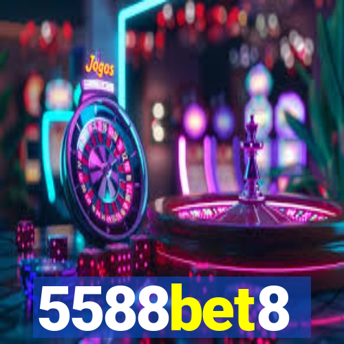 5588bet8