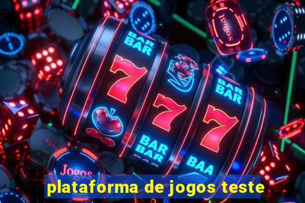 plataforma de jogos teste