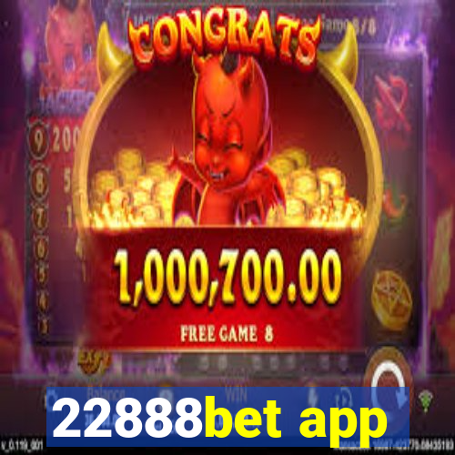 22888bet app