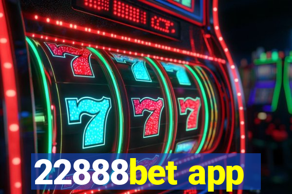 22888bet app