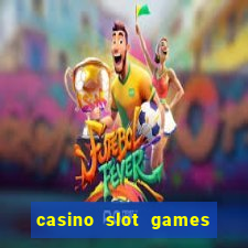 casino slot games for real money