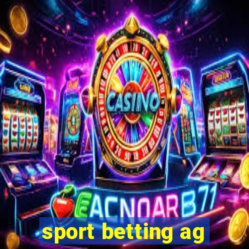 sport betting ag