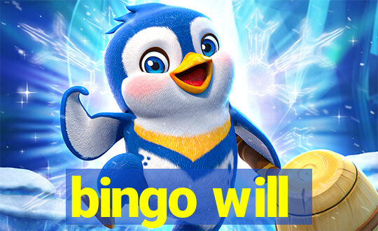 bingo will