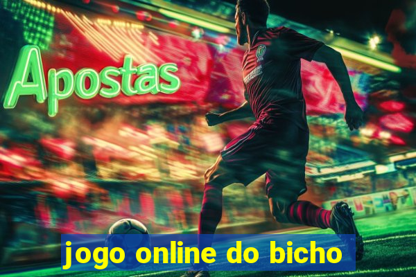 jogo online do bicho