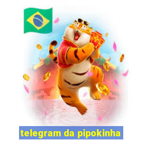 telegram da pipokinha