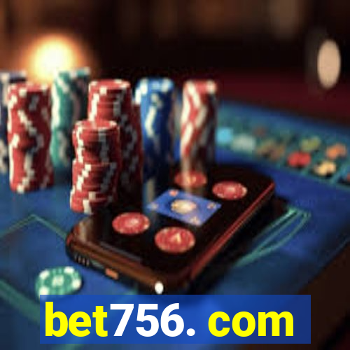 bet756. com