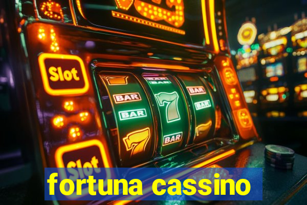 fortuna cassino