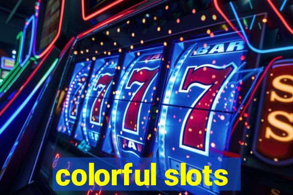 colorful slots