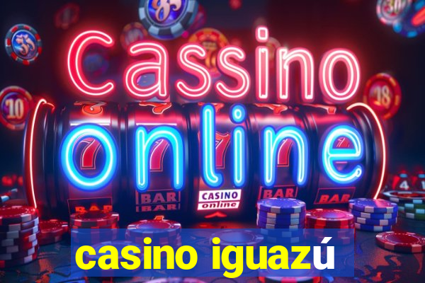 casino iguazú