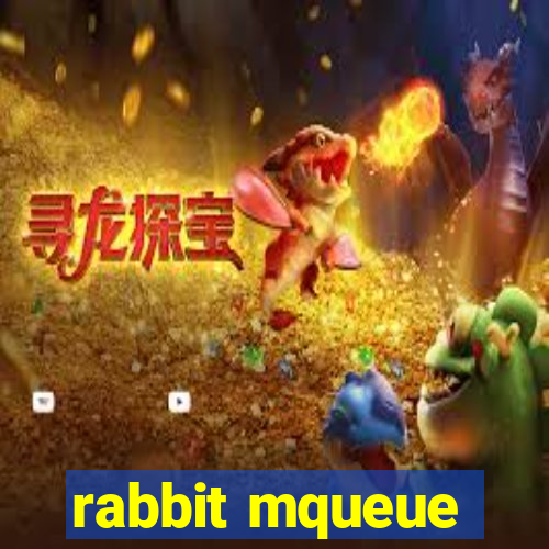 rabbit mqueue