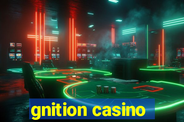 gnition casino