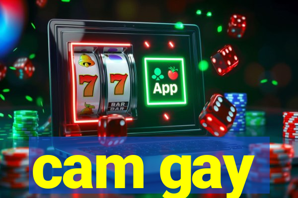 cam gay