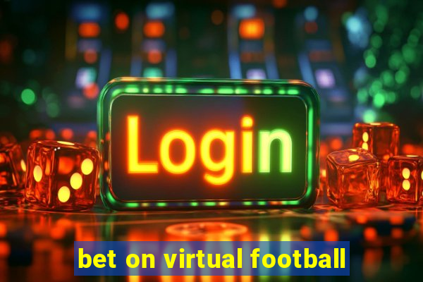 bet on virtual football