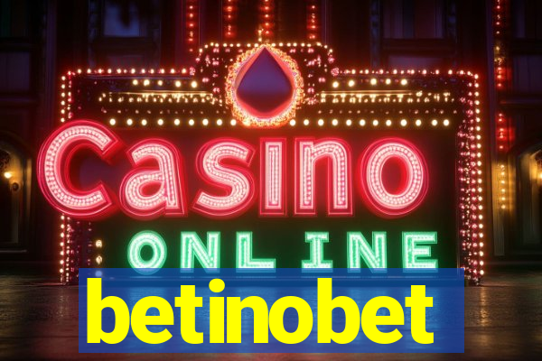 betinobet