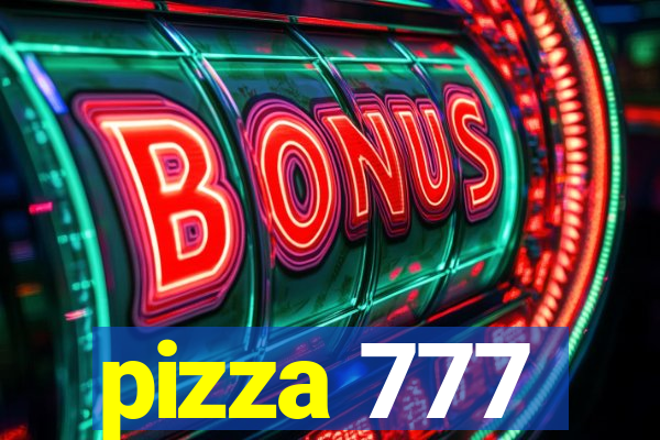 pizza 777