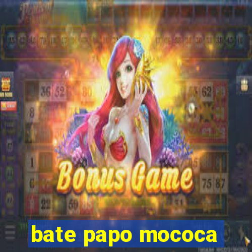 bate papo mococa