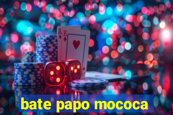 bate papo mococa