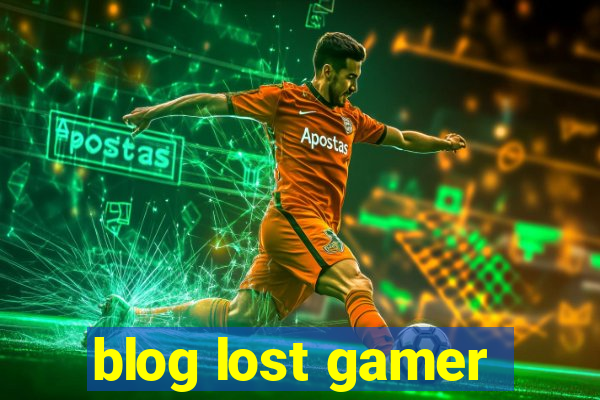 blog lost gamer