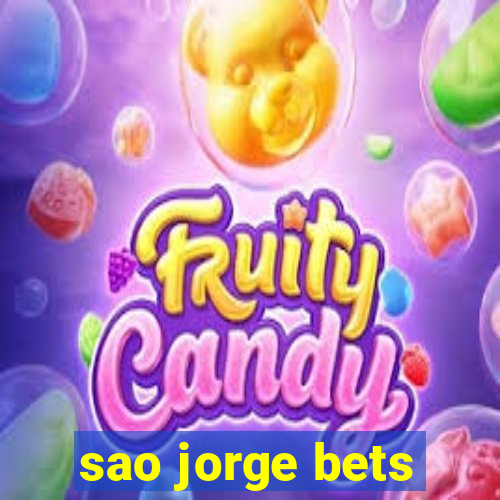 sao jorge bets