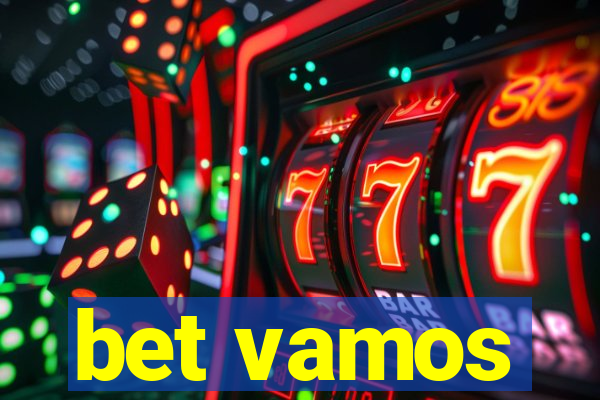 bet vamos