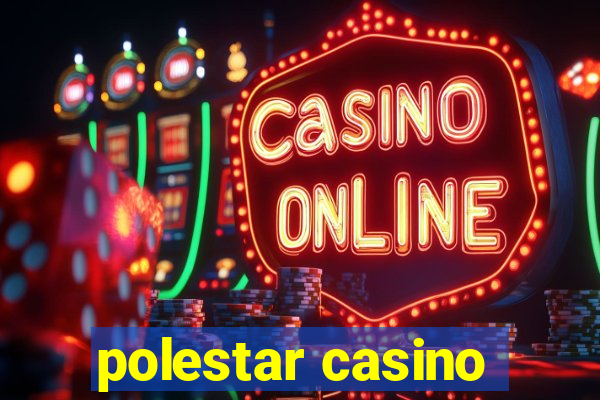 polestar casino