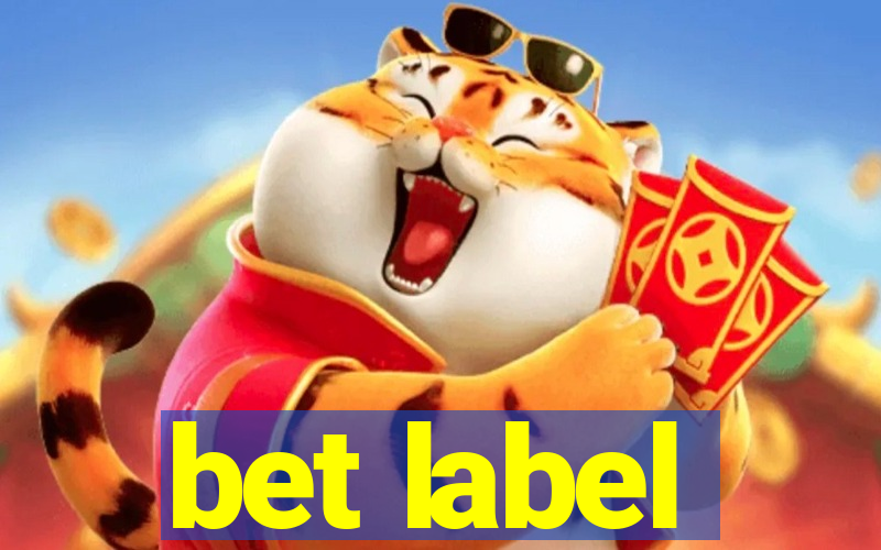 bet label