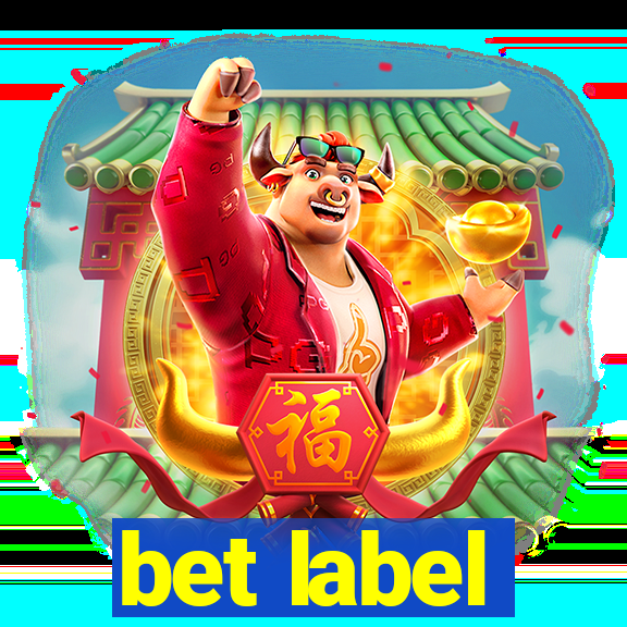 bet label