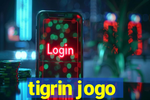 tigrin jogo