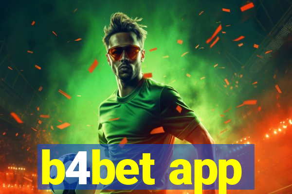 b4bet app