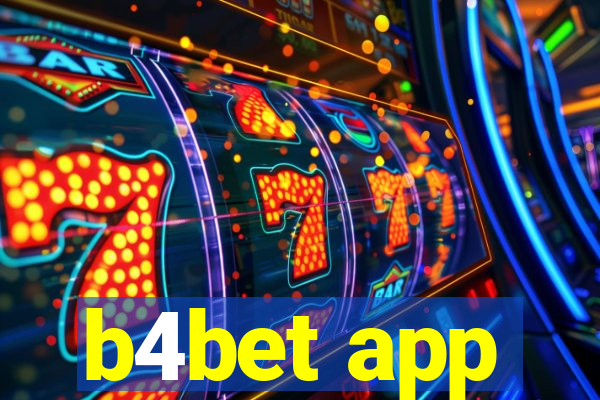 b4bet app