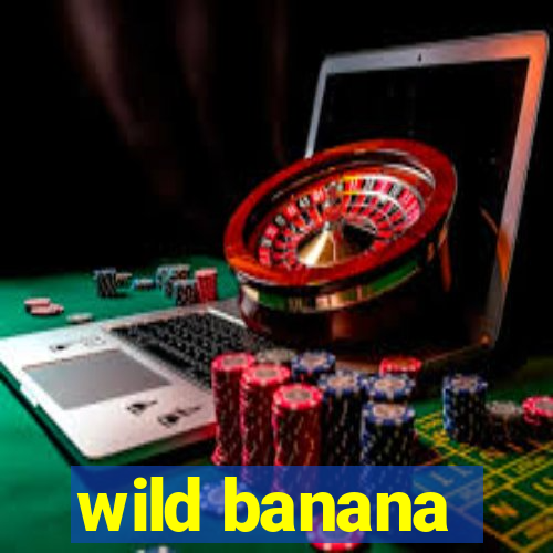 wild banana