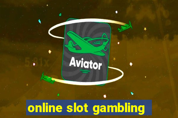 online slot gambling