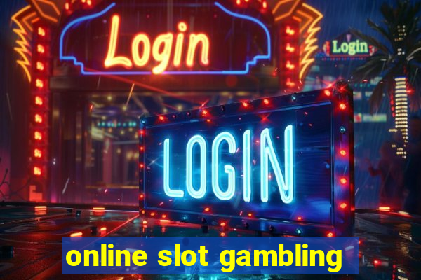 online slot gambling