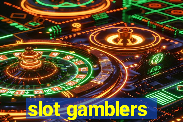 slot gamblers