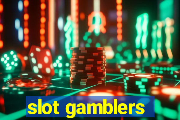 slot gamblers