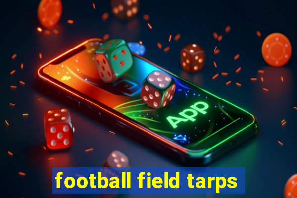 football field tarps