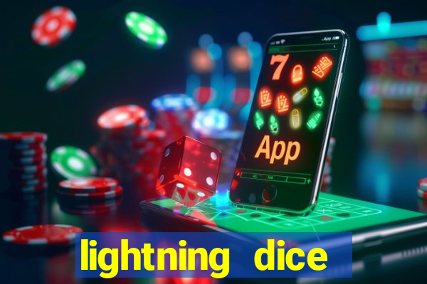 lightning dice valendo dinheiro