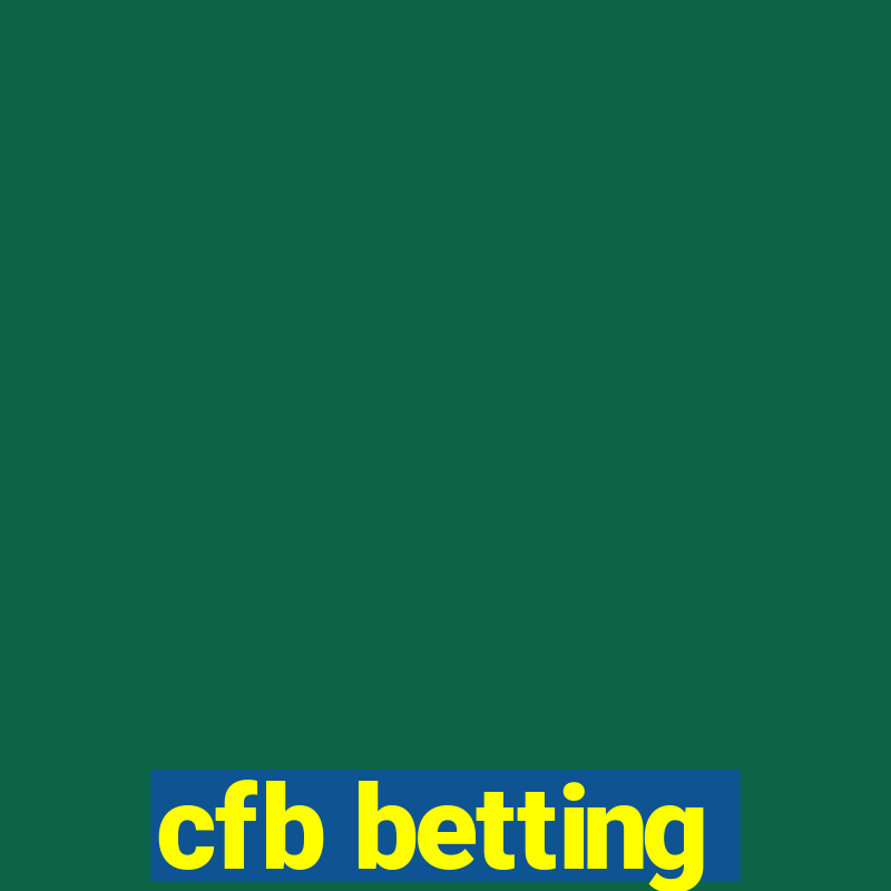 cfb betting