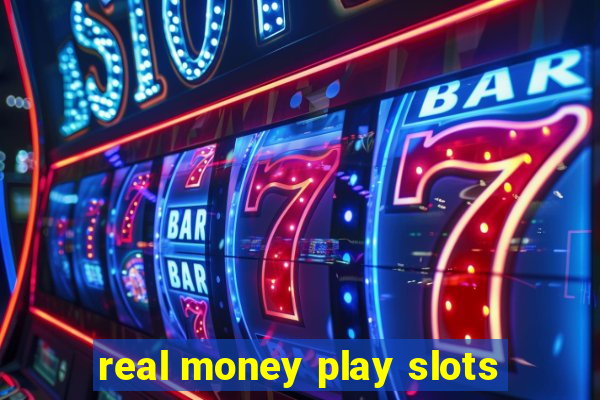 real money play slots