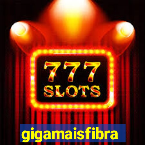 gigamaisfibra