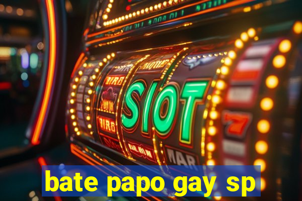 bate papo gay sp