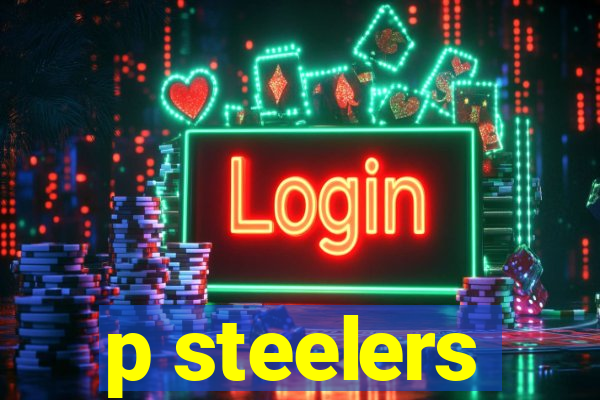 p steelers