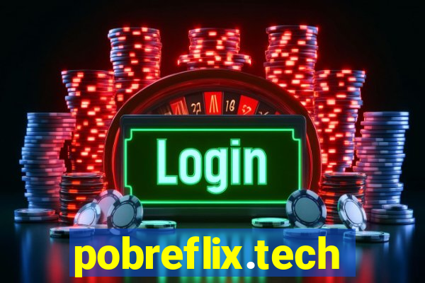 pobreflix.tech