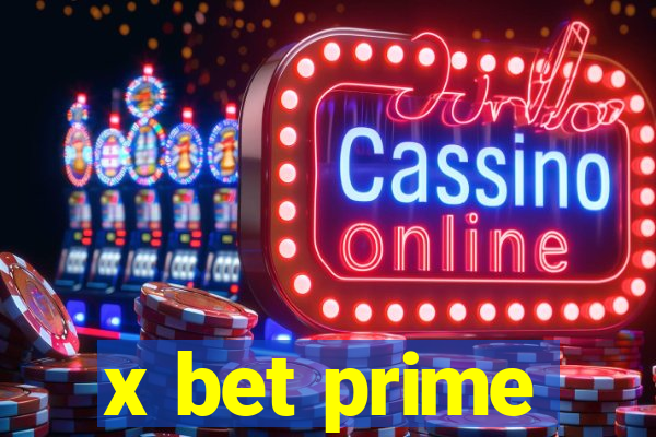 x bet prime