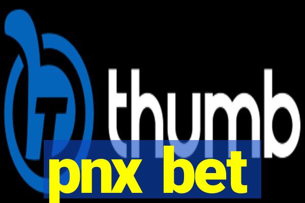 pnx bet